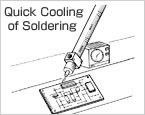Quick Cooling of Soldering